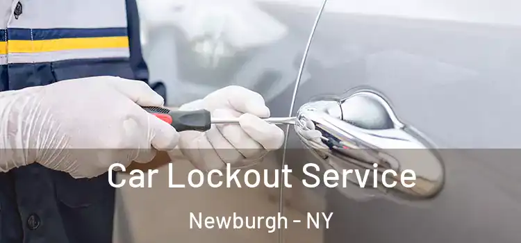 Car Lockout Service Newburgh - NY