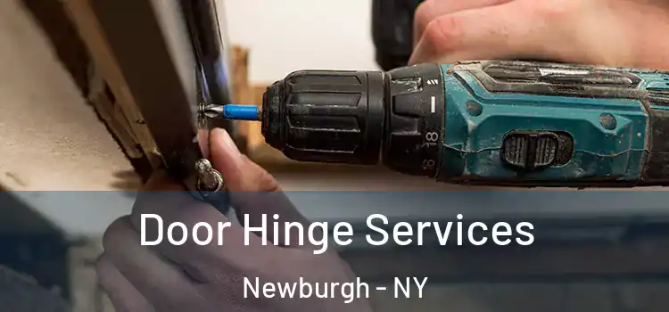 Door Hinge Services Newburgh - NY