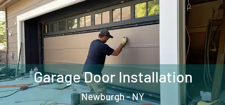 Garage Door Installation Newburgh - NY
