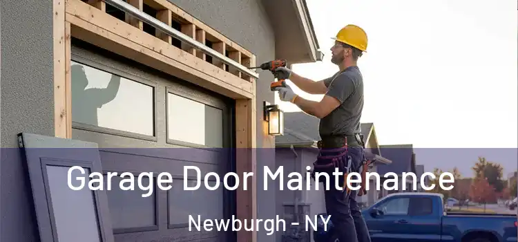 Garage Door Maintenance Newburgh - NY