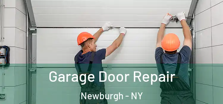  Garage Door Repair Newburgh - NY