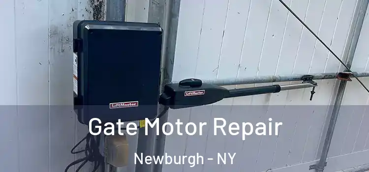 Gate Motor Repair Newburgh - NY