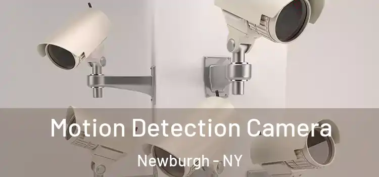  Motion Detection Camera Newburgh - NY