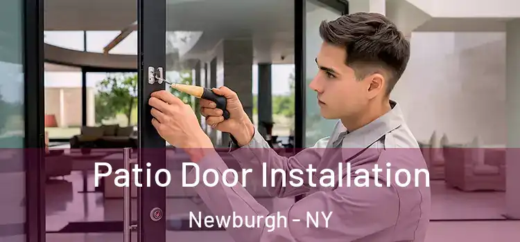 Patio Door Installation Newburgh - NY
