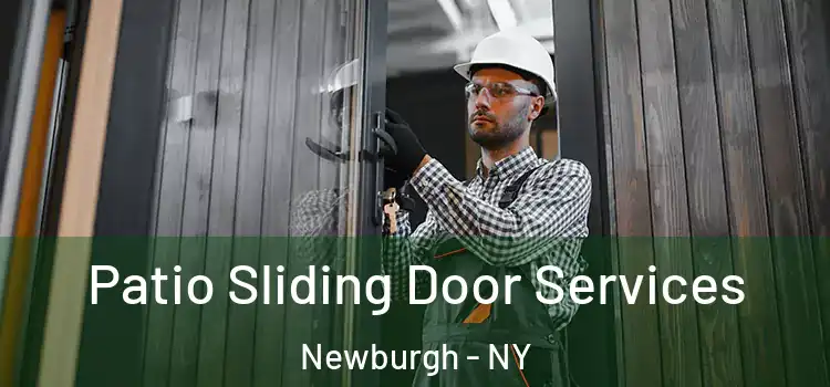Patio Sliding Door Services Newburgh - NY