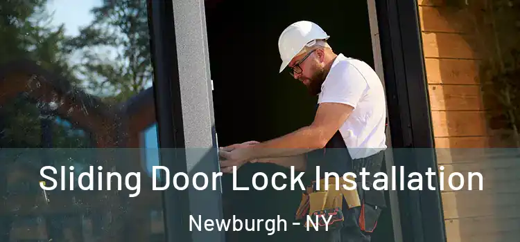 Sliding Door Lock Installation Newburgh - NY
